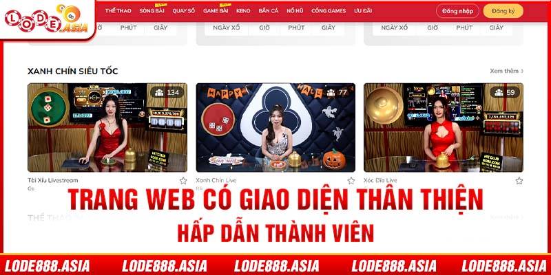 Trang web có giao diện thân thiện hấp dẫn thành viên